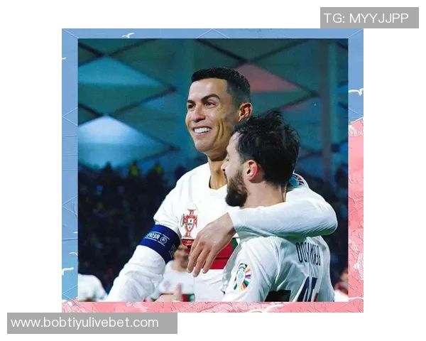 葡萄牙队史仅两次单场进9球C罗缺席两场比赛引关注